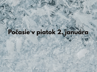 Predpoveď počasia na piatok 2. januára: Zajtra napadne až 20 cm snehu. Kde?