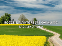 Prichádza konečne počasie, na ktoré tak dlho čakáte